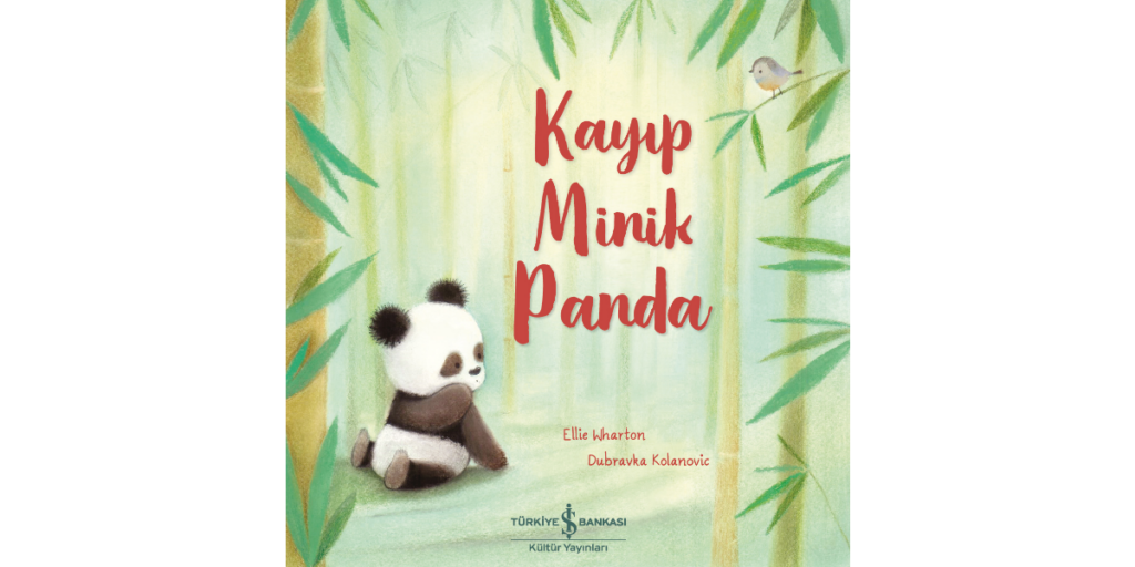 Kayip Minik Panda Kapak – 1 Haziran Ayı Kitaplarım - 2023