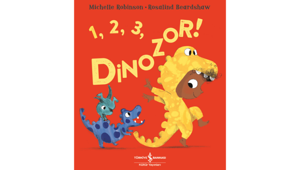 1 2 3 Dinozor Kapak – 1 Mart Ayı Kitaplarım - 2024