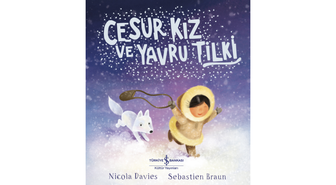 Cesur Kız ve Yavru Tilki