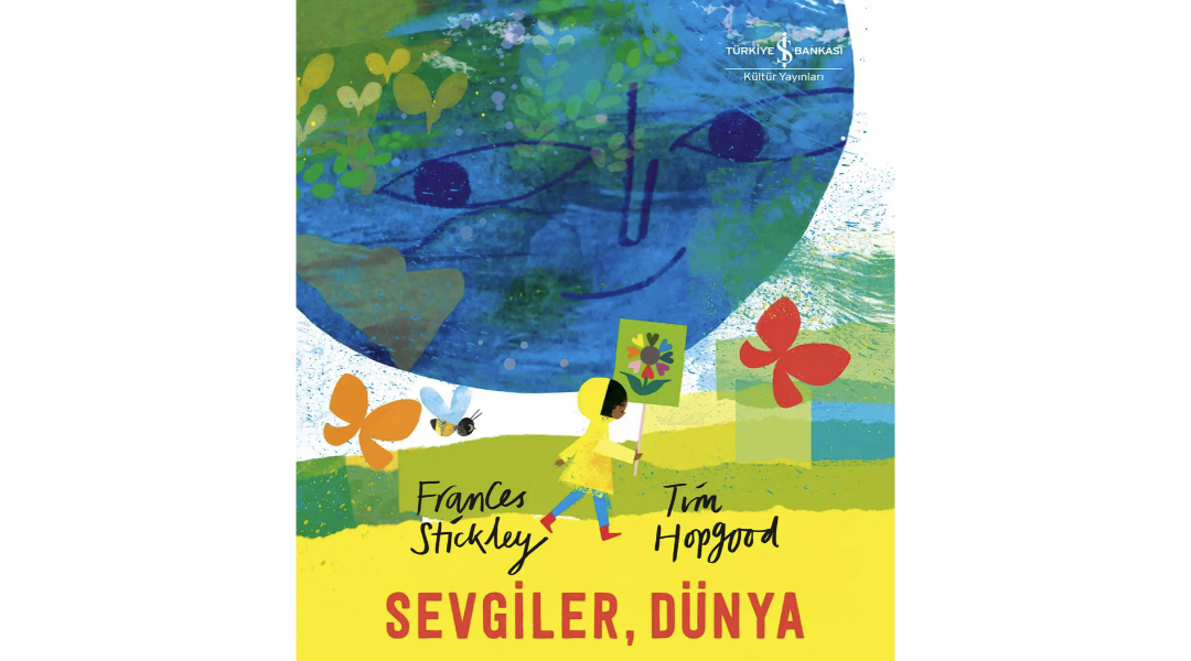 Sevgiler, Dünya